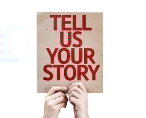 Tell Us Your Story - Brand Building